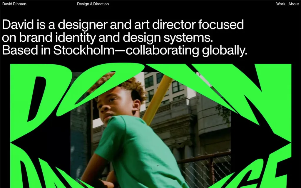 David Rinman, Design & Direction by Brainstormers